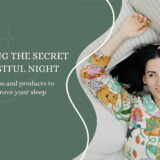How to better your sleep: products and foods for a perfectly restful night